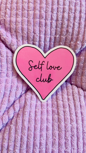 Self-Love Club Sticker (Glossy)